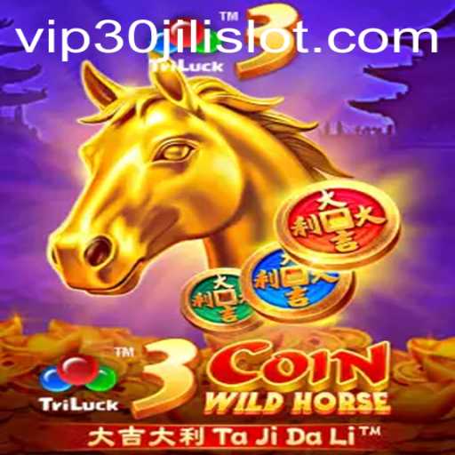 Explore the Exciting World of 3CoinWildHorse: A Latest JILI Slot Adventure