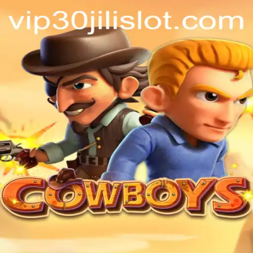 The Exciting World of COWBOYS: Unveiling the 30JILI Slot