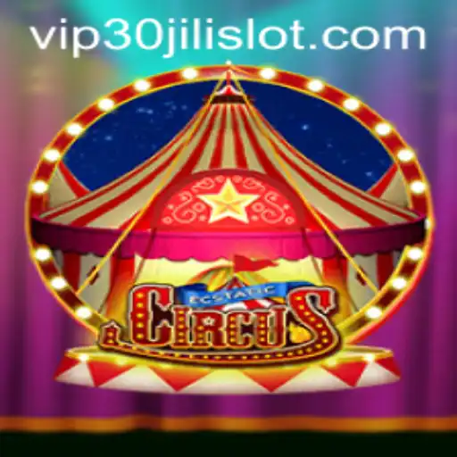 Discover the Thrilling World of EcstaticCircus: A Dive into 30JILI Slot