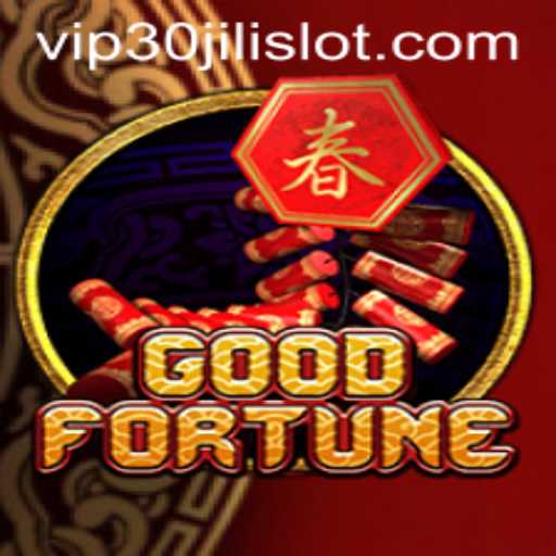 Exploring GoodFortune: An In-depth Look at the Popular 30JILI Slot Game