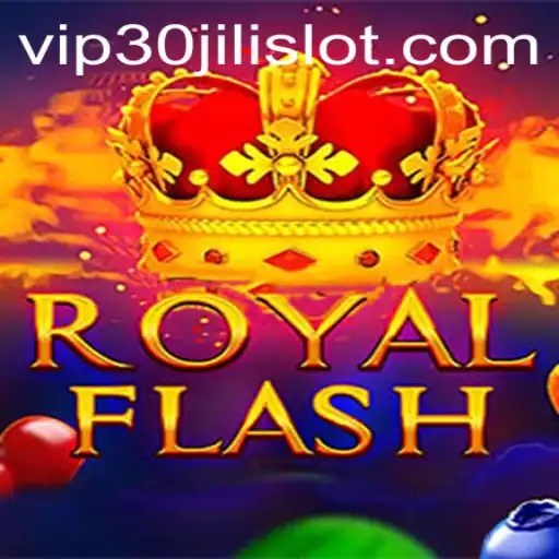 Exploring RoyalFlash: The Enthralling World of 30JILI Slot