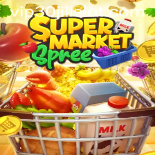 Exploring the Excitement of SupermarketSpree and 30JILI Slot